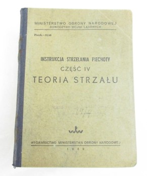 INSTRUKCJA STRZELANIA PIECHOTY 1949