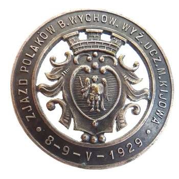 ODZNAKA 1929 ZJAZD POLAKÓW BYŁYCH WYCHOWANKÓW WYŻSZEJ UCZELNI MIASTA KIJOWA